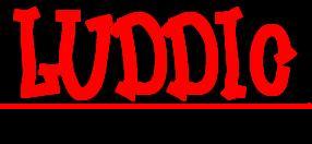Luddic